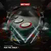 Run the Track (feat. Smoky D) song lyrics