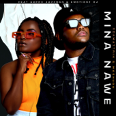 Mina Nawe (feat. Happy Jazzman & Emotionz DJ) - Soa mattrix & Mashudu