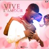 Vive L'Amour - EP