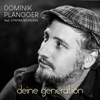 Deine Generation (feat. Cynthia Nickschas) - Single