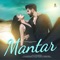 Mantar (feat. Jigardan Gadhavi) - Veeral - Laavan lyrics