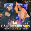 La Calientahuevos - Single