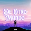 De Otro Mundo - Single