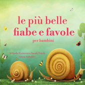 Le più belle fiabe e favole per bambini - Hans Christian Andersen