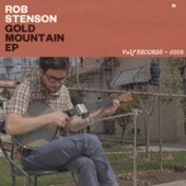 Rob Stenson - La Joie Du Soldat / Dandelion River Run