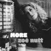 More - Single album lyrics, reviews, download