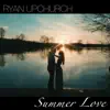 Stream & download Summer Love - EP