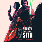 Star Wars: Shadow of the Sith (Unabridged) - Adam Christopher Cover Art