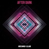 After Dark - Single