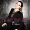 I'm Not That Girl - Chiquis lyrics