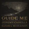 Guide Me (feat. Sandra McCracken) - Single album lyrics, reviews, download