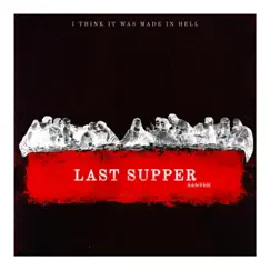 Last Supper Song Lyrics