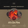 It's On Fire - Single