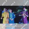 Stream & download Nishtulla City 3 (feat. Mandi & Mikel Elmazi)