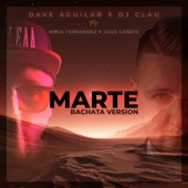 MARTE (Version Bachata) (feat. DJ Clau) artwork
