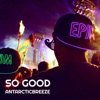 So Good - Single