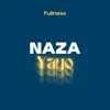 Naza Yayo - Single album lyrics, reviews, download