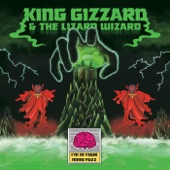 King Gizzard & The Lizard Wizard - Am I in Heaven?