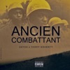 Ang - Ancien Combattant (feat. Zayox & Teddy Doherty)