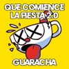 QUE COMIENCE LA FIESTA 2.0 - Single