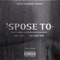 'Spose To (feat. LBS Kee'vin) - OBL Lee lyrics