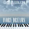 Ivory Dreams Part 2 - EP album lyrics, reviews, download