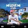 Mi Love Mi Life - Single
