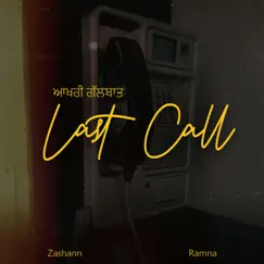 Last Call - Single by Zashann album reviews, ratings, credits