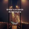 There's an Angel in the Room - Single album lyrics, reviews, download