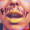 Fire Away - EP
