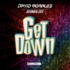 David Morales - GET DOWN (Edit)