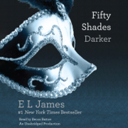 Fifty Shades Darker: Book Two of the Fifty Shades Trilogy (Unabridged)