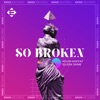 So Broken - Single