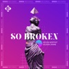 So Broken - Single, 2022