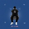Let It Play - Single