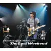 ON THE ROAD 2011 "The Last Weekend" (live / 2011) album lyrics, reviews, download