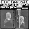 Stream & download End of the Freak Show (feat. Big Freedia, Anohni, Brooke Candy & Cakes Da Killa) - Single