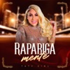 Rapariga Mente (Ao Vivo) - Single