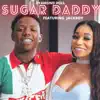 Sugar Daddy (Explicit) - Single album lyrics, reviews, download