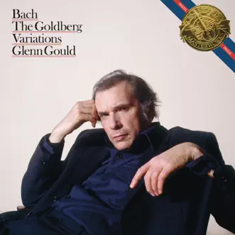 Bach: The Goldberg Variations, BWV 988 (1981 Recording, Remastered) by Glenn Gould album reviews, ratings, credits