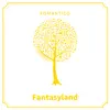 Fantasyland album lyrics, reviews, download