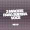 3 MACETE PARA SUPERA VOCÊ (feat. MC LP) - DJ Haal lyrics