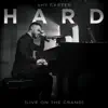 Hard (Live on the Grand) - Single album lyrics, reviews, download