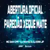 Stream & download Abertura Oficial Paredão Xeque Mate