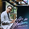 Aku dan Mantanmu - Single