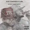 Stream & download The Conversation (Manny Megz Remix) - Single