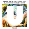 I'm Losing You (Glen Horsborough Remix) - Single