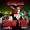 Show You (feat. Konshens & Seyi Shay) [Remix 2] song lyrics