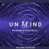 Unmind: Meditative Sitar Music album lyrics, reviews, download