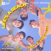 Life's A Beach (From "Beach Bros") artwork